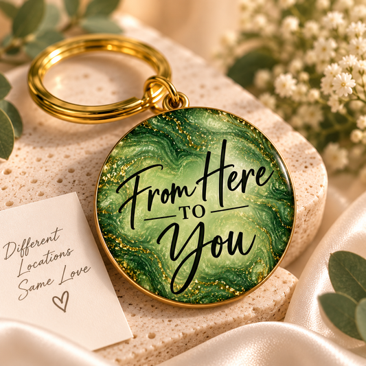 From Here to You Interactive Keychain